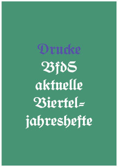 Drucke BfdD - aktuelle Vierteljahreshefte