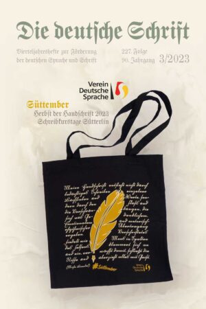 "Die deutſche Schrift - Vierteljahreshefte zur Förderung der deutſchen Sprache und Schrift" - Heft 3/2023